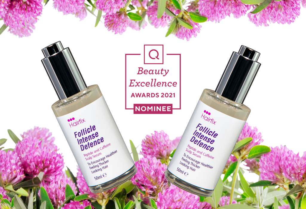 Nominated! Follicle Intense Defence Serum QVC Beauty Excellence Awards: Best Hair Product 2021